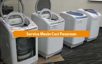 Service Mesin Cuci Pasuruan (Fast Respon!) Murah Professional Terdekat anda